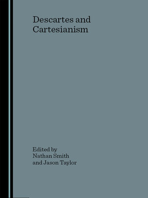 cover image of Descartes and Cartesianism